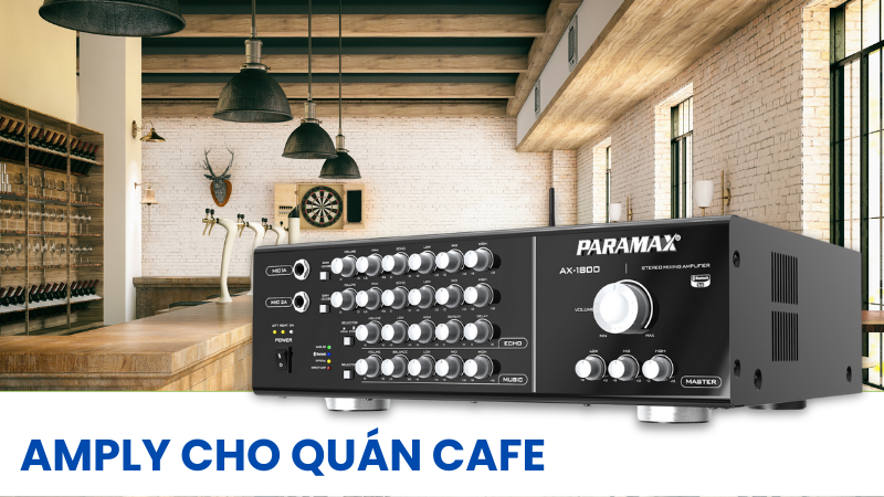 Amply cho quán cafe 