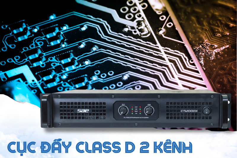 Cục đẩy class D 2 kênh 