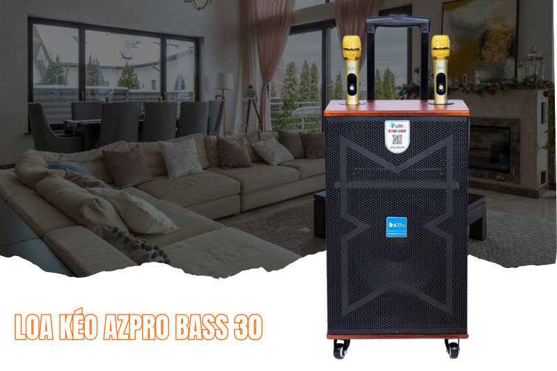 loa kéo Azpro bass 30