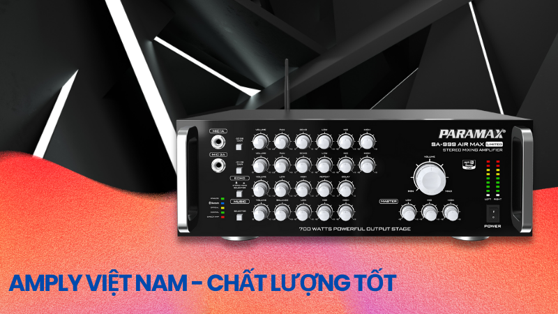 2 amply viet nam chat luong tot