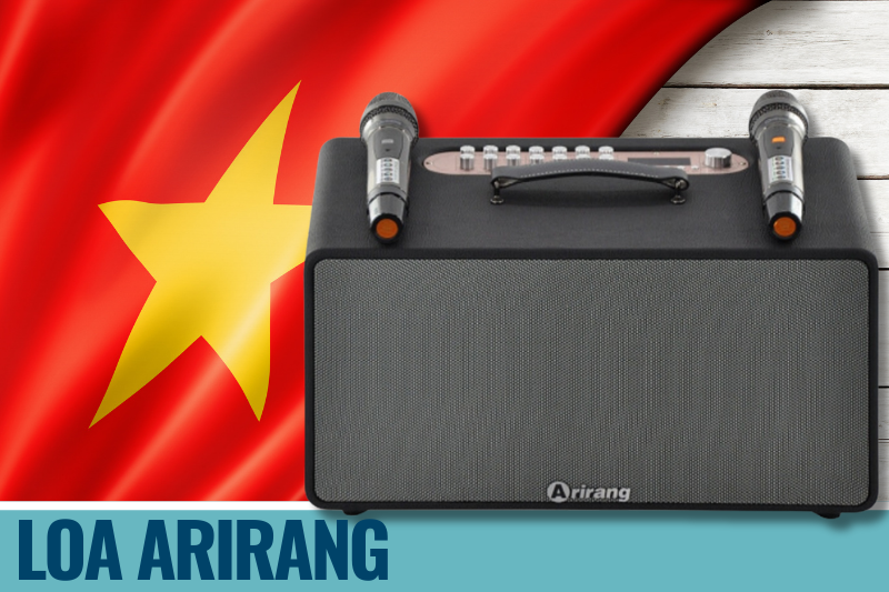 Arirang - Thương hiệu loa Việt Nam hiện đại nhất 