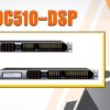 Bo xu ly tin hieu HD DC510 DSP 3