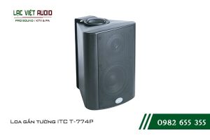 Giới thiệu sản phẩm Loa gắn tường ITC T774P
