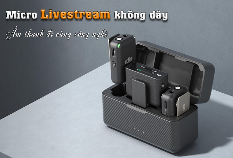 Micro livestream không dây là thiết bị thu âm giúp buổi livestream trở nên chuyên nghiệp và hiệu quả hơn rất nhiều