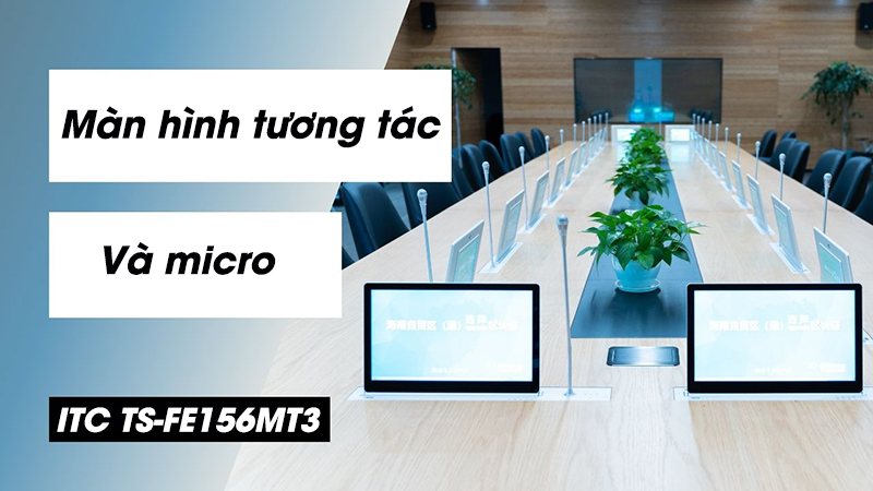 ITC TS-FE156MT3 sử dụng trong nhiều không gian