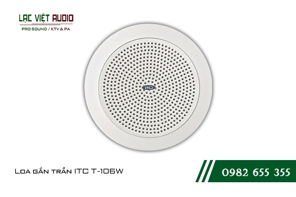 Giới thiệu về sản phẩm Loa gắn trần ITC T106W Giới thiệu về sản phẩm Loa gắn trần ITC T106W